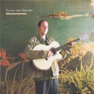 Funny Van Dannen - Groooveman FLAC album
