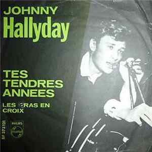 Johnny Hallyday - Tes Tendres Années FLAC album