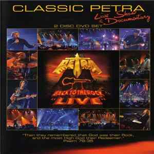 Classic Petra - Back To The Rock "Live" FLAC album