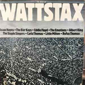 Various - The Best Of Wattstax (The Stax / Volt Revue Vol. 2- Live In Paris) FLAC album