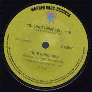 Todd Rundgren - Couldn't I Just Tell You FLAC album