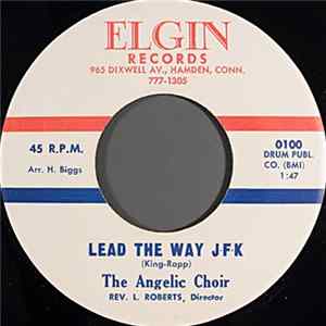 The Angelic Choir - Lead The Way JFK FLAC album