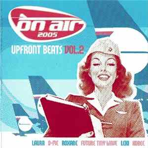 Various - On Air 2005 - Upfront Beats Vol. 2 FLAC album