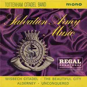 The Tottenham Citadel Band - Salvation Army Music FLAC album