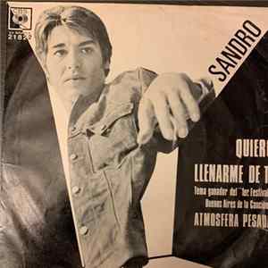 Sandro - Quiero Llenarme De Ti / Atmósfera Pesada FLAC album