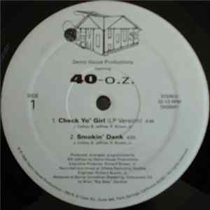 40-O.Z. - Check Yo' Girl / Smokin' Dank FLAC album