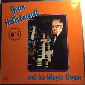 Jean Hillebrandt - Jean Hillebrandt and his Magic Organ Vol.4 FLAC album