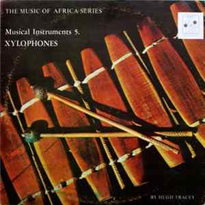 Various - The Music Of Africa Series - Musical Instruments 5. Xylophones FLAC album