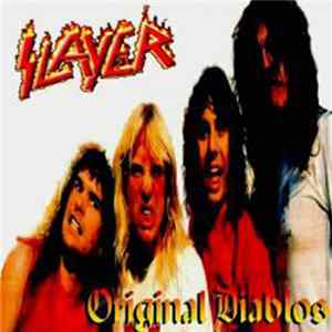 Slayer - Original Diablos FLAC album