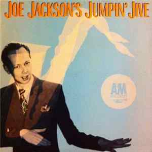 Joe Jackson - Joe Jackson's Jumpin' Jive FLAC album