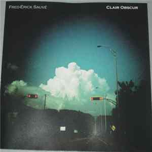 Fred-Érick Sauvé - Clair Obscur FLAC album