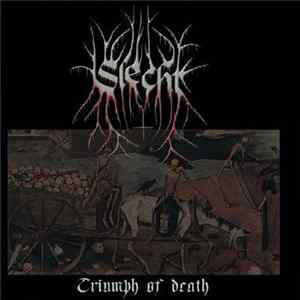 Slecht - Triumph Of Death FLAC album