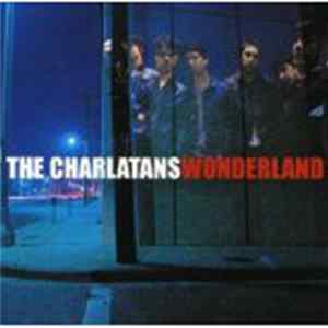 The Charlatans UK - Wonderland FLAC album