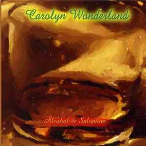 Carolyn Wonderland - Alcohol & Salvation FLAC album