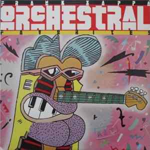 Frank Zappa - Orchestral Favorites FLAC album