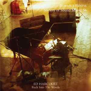 Ed Harcourt - Back Into The Woods FLAC album