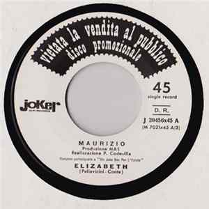 Maurizio / Junior Magli - Elizabeth / Noi Due FLAC album