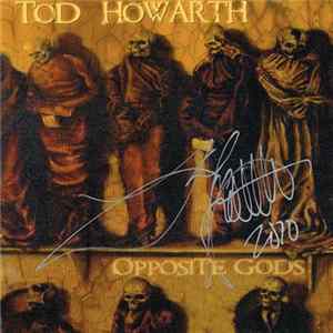 Tod Howarth - Opposite Gods FLAC album