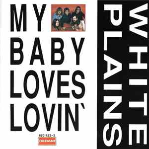 White Plains - My Baby Loves Lovin' FLAC album