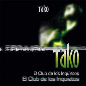 Tako - El Club De Los Inquietos FLAC album
