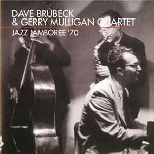 Dave Brubeck & Gerry Mulligan Quartet - Jazz Jamboree ˊ70 FLAC album
