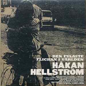 Håkan Hellström - Den Fulaste Flickan I Världen FLAC album