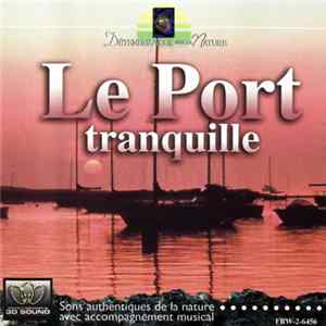 Jeffrey Smith - Le Port Tranquille FLAC album