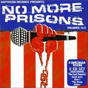 Various - No More Prisons Volumes 1 & 2 FLAC album