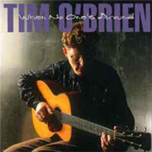Tim O'Brien - When No One's Around FLAC album