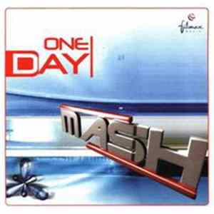 Mash - One Day FLAC album