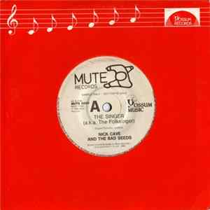 Nick Cave And The Bad Seeds - The Singer FLAC album