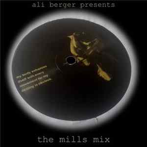 Ali Berger - The Mills Mix FLAC album