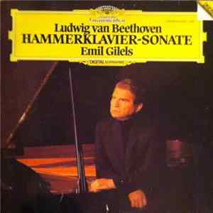 Ludwig van Beethoven - Emil Gilels - Hammerklavier-Sonate FLAC album