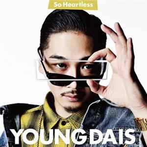 Young Dais - So Heartless FLAC album