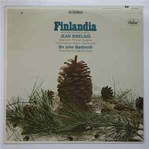 Sir John Barbirolli - Finlandia And Other Favorite Music By Jean Sibelius FLAC album