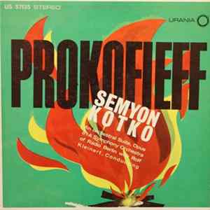 Prokofieff - Symphony Orchestra Of Radio Berlin With Rolf Kleinert - Semyon Kotko (An Orchestral Suite, Opus 81A) FLAC album