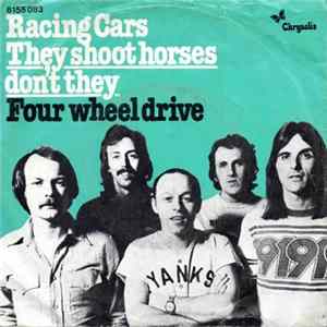 Racing Cars - They Shoot Horses Don't They FLAC album