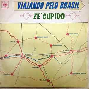 Zé Cupido - Viajando Pelo Brasil FLAC album