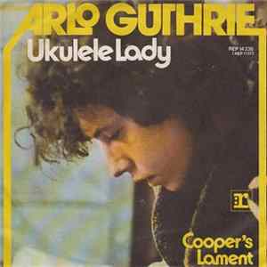 Arlo Guthrie - Ukulele Lady FLAC album