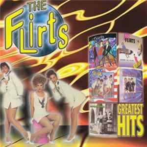 The Flirts - Greatest Hits FLAC album