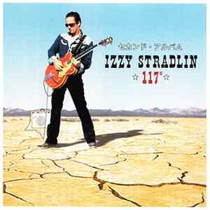 Izzy Stradlin - 117° FLAC album