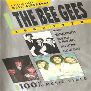 The Bee Gees - A Virgin Video Music Biography - The Bee Gees 1967-1978 FLAC album