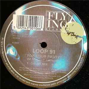Loop 91 - For Your Party FLAC album