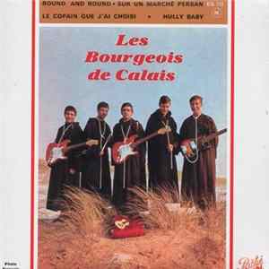 Les Bourgeois De Calais - Round And Round FLAC album