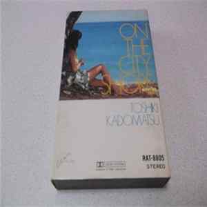 Toshiki Kadomatsu - On The City Shore FLAC album
