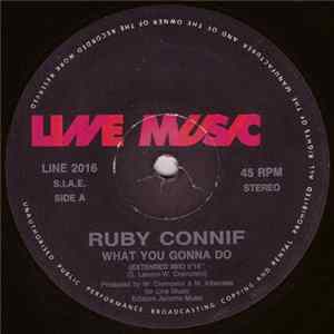 Ruby Connif - What You Gonna Do FLAC album