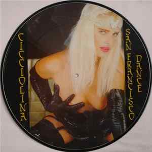 Cicciolina - San Francisco Dance FLAC album