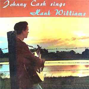 Johnny Cash - Sings Hank Williams FLAC album