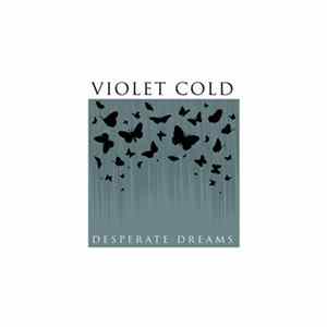 Violet Cold - Desperate Dreams FLAC album
