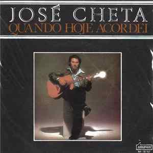José Cheta - Quando Hoje Acordei FLAC album